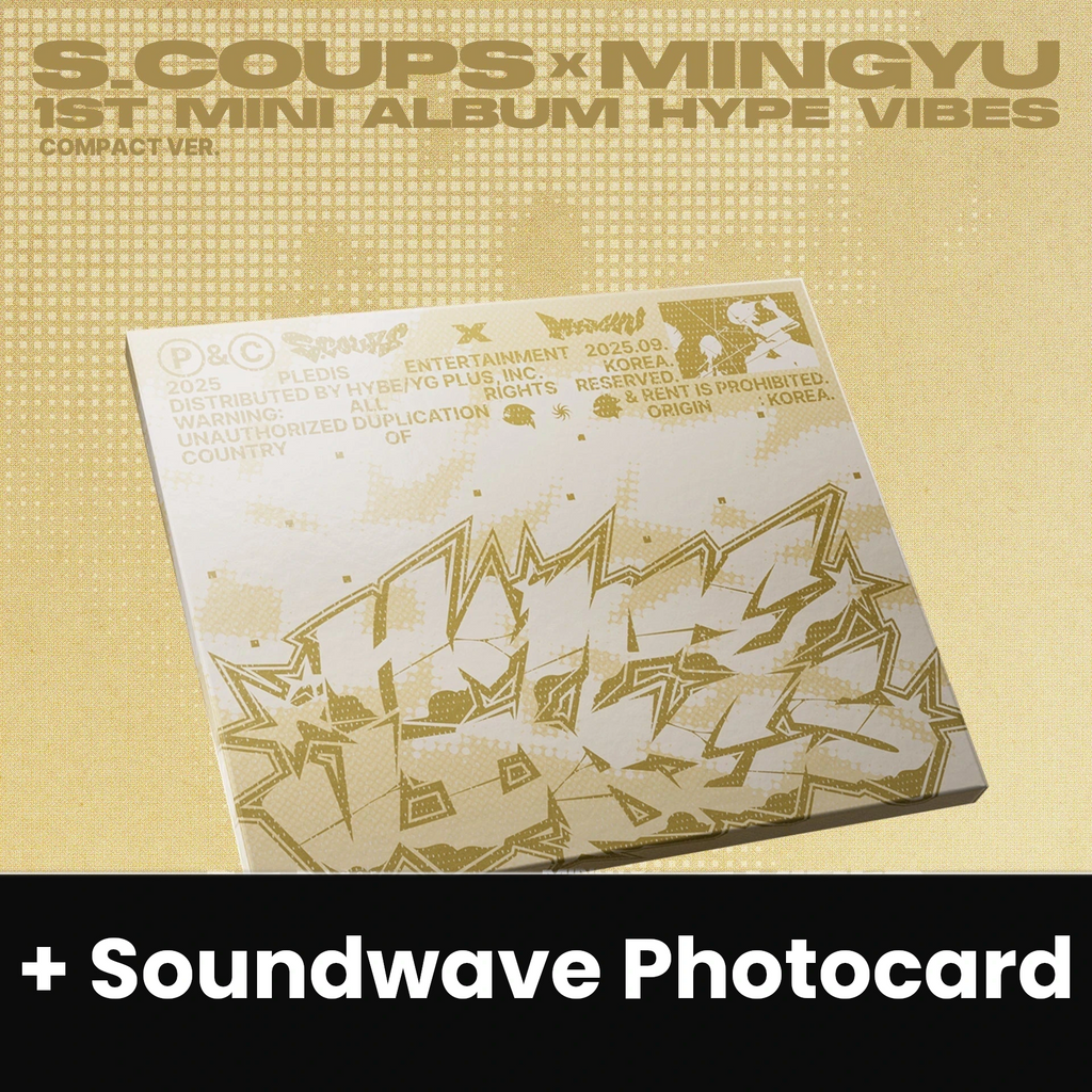 S.COUPS X MINGYU (SEVENTEEN) - HYPE VIBES (COMPACT VER.) + Soundwave P