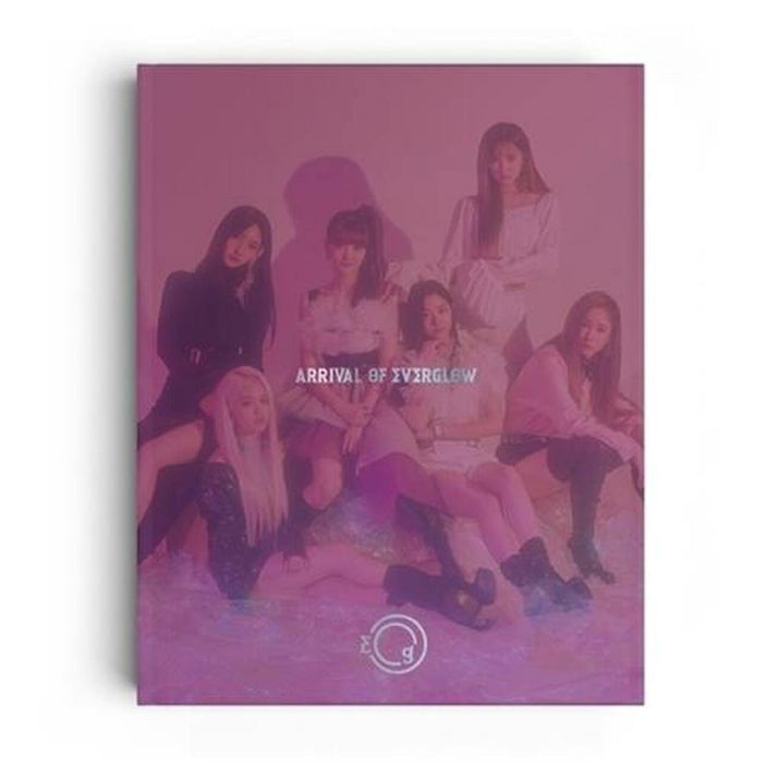 EVERGLOW - ARRIVAL OF EVERGLOW