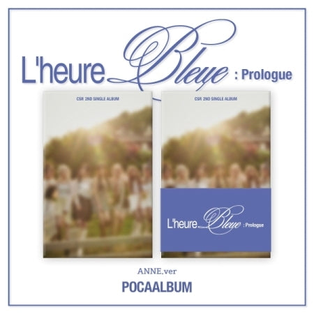 CSR - L'HEURE BLEUE : PROLOGUE (2ND SINGLE ALBUM) POCA ALBUM