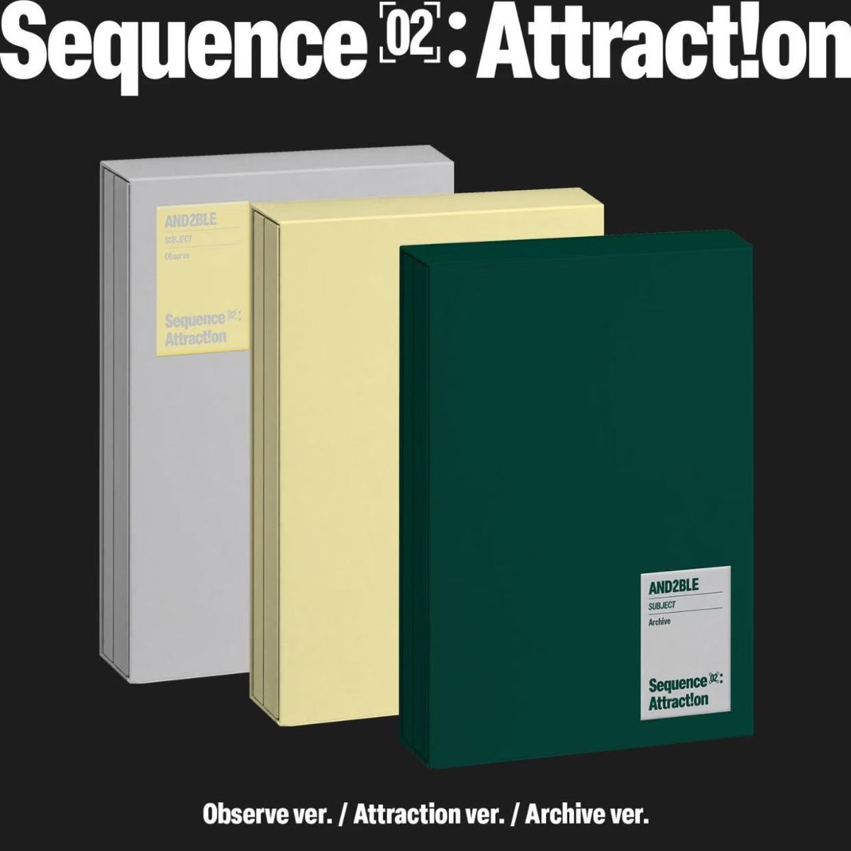 AND2BLE - SEQUENCE 02: ATTRACTION Nolae