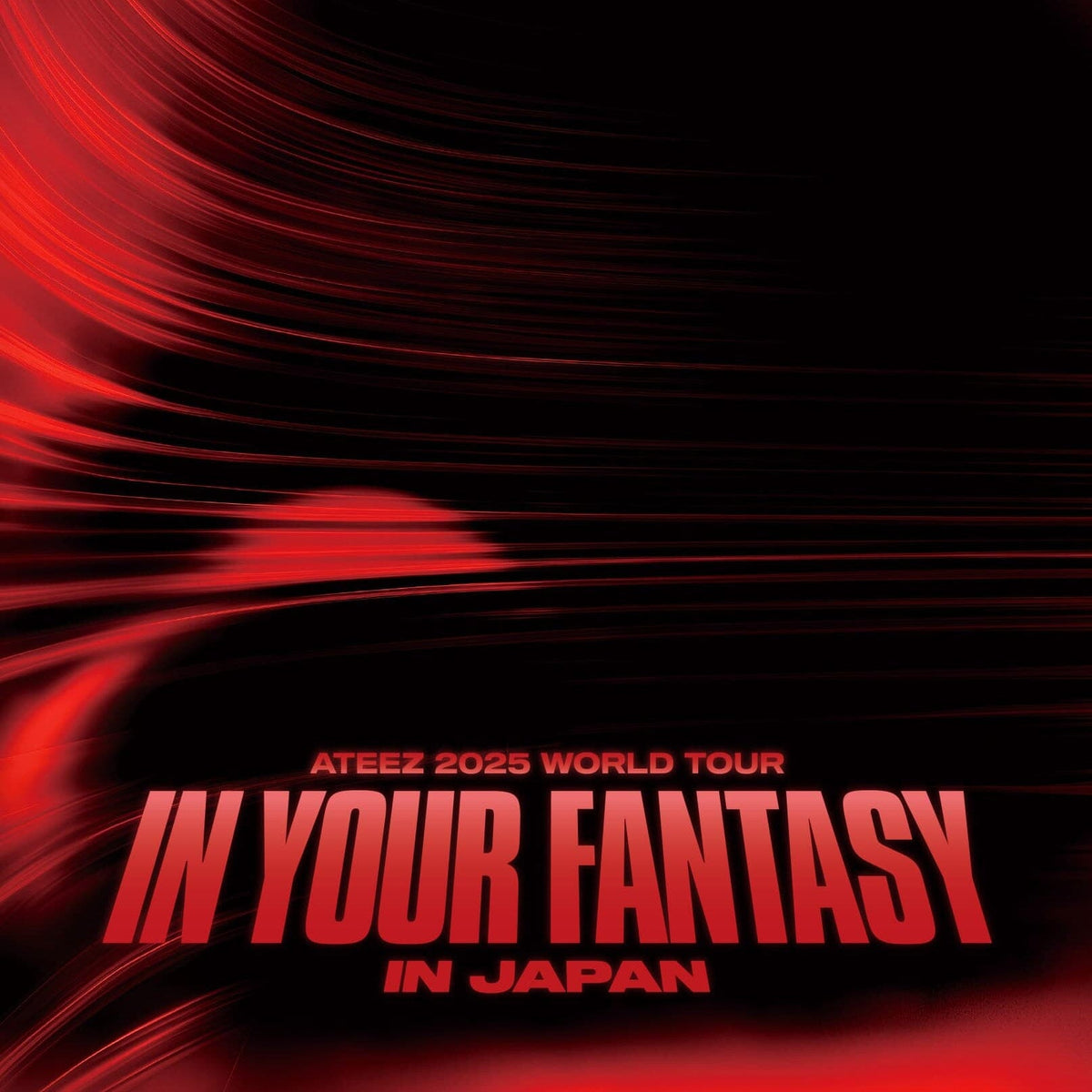 ATEEZ - 2025 WORLD TOUR 'IN YOUR FANTASY' IN JAPAN (DVD & BLU-RAY) + Tower Records Gift Nolae