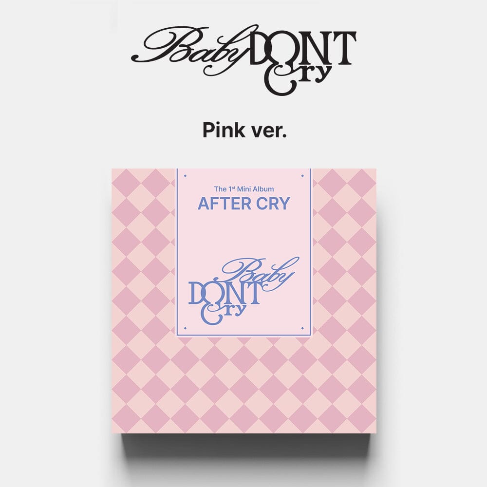 BABY DONT CRY - AFTER CRY