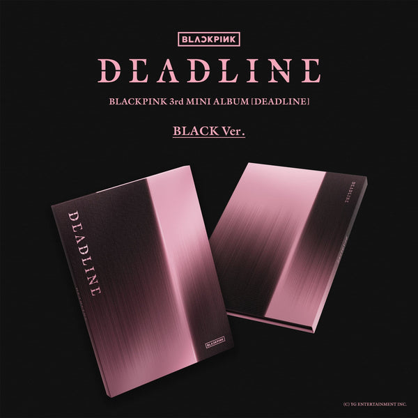 BLACKPINK - DEADLINE