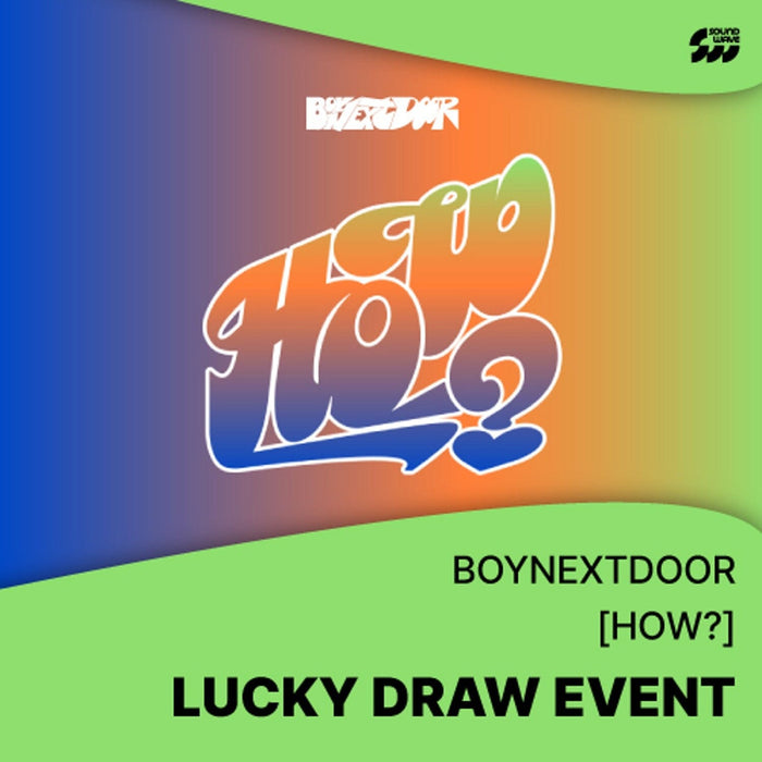 BOYNEXTDOOR - HOW? (2ND EP) 2ND LUCKY DRAW Nolae