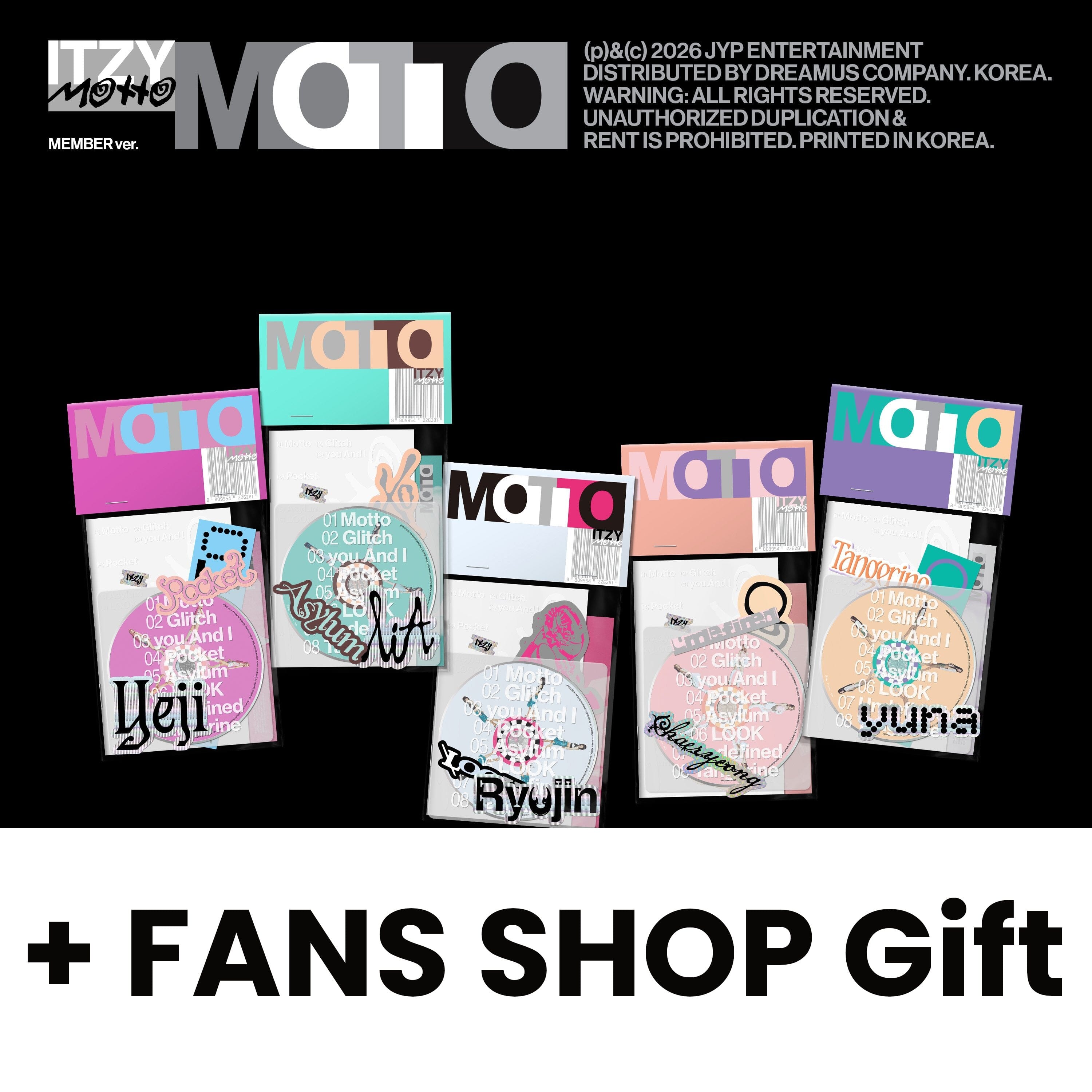 ITZY - MOTTO (MEMBER VER.) + FANS SHOP Gift Nolae