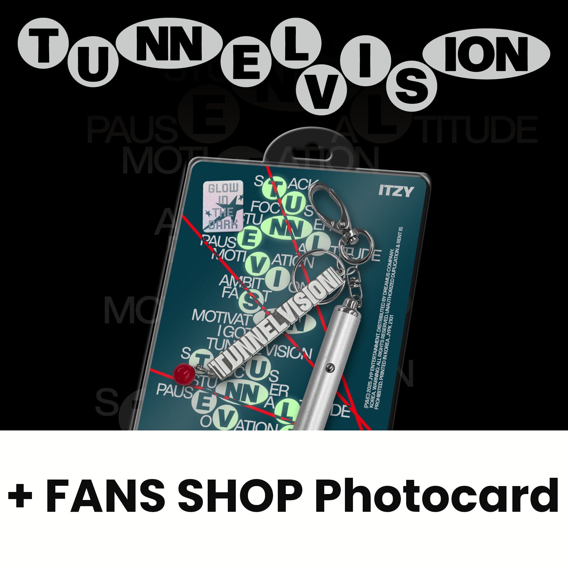 ITZY - TUNNEL VISION (PHOTO PROJECTION VER.) + FANS SHOP Photocard