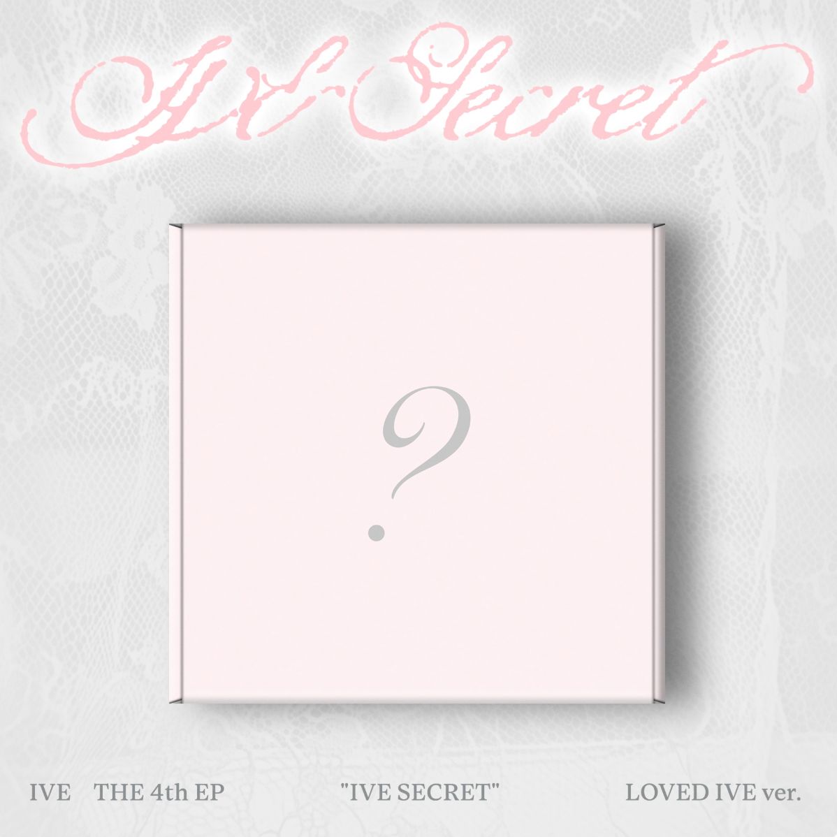 IVE - IVE SECRET (LOVED IVE VER.) Nolae