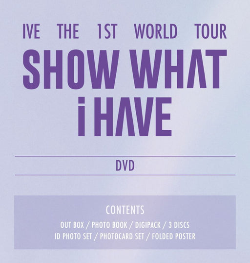 IVE - THE 1ST WORLD TOUR 'SHOW WHAT I HAVE' (DVD/ BLU-RAY/ KIT) Nolae