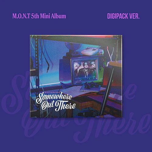 M.O.N.T - SOMEWHERE OUT THERE (DIGIPACK VER) Nolae