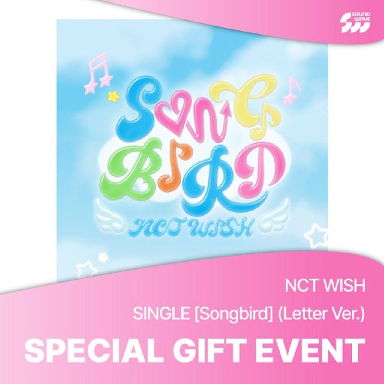 NCT WISH - SONGBIRD (2ND SINGLE) LETTER VER. + Soundwave Photocard Nolae