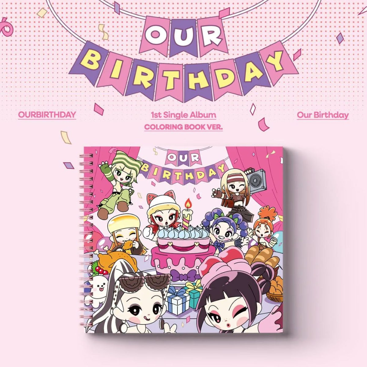 OURBIRTHDAY - OUR BIRTHDAY Nolae