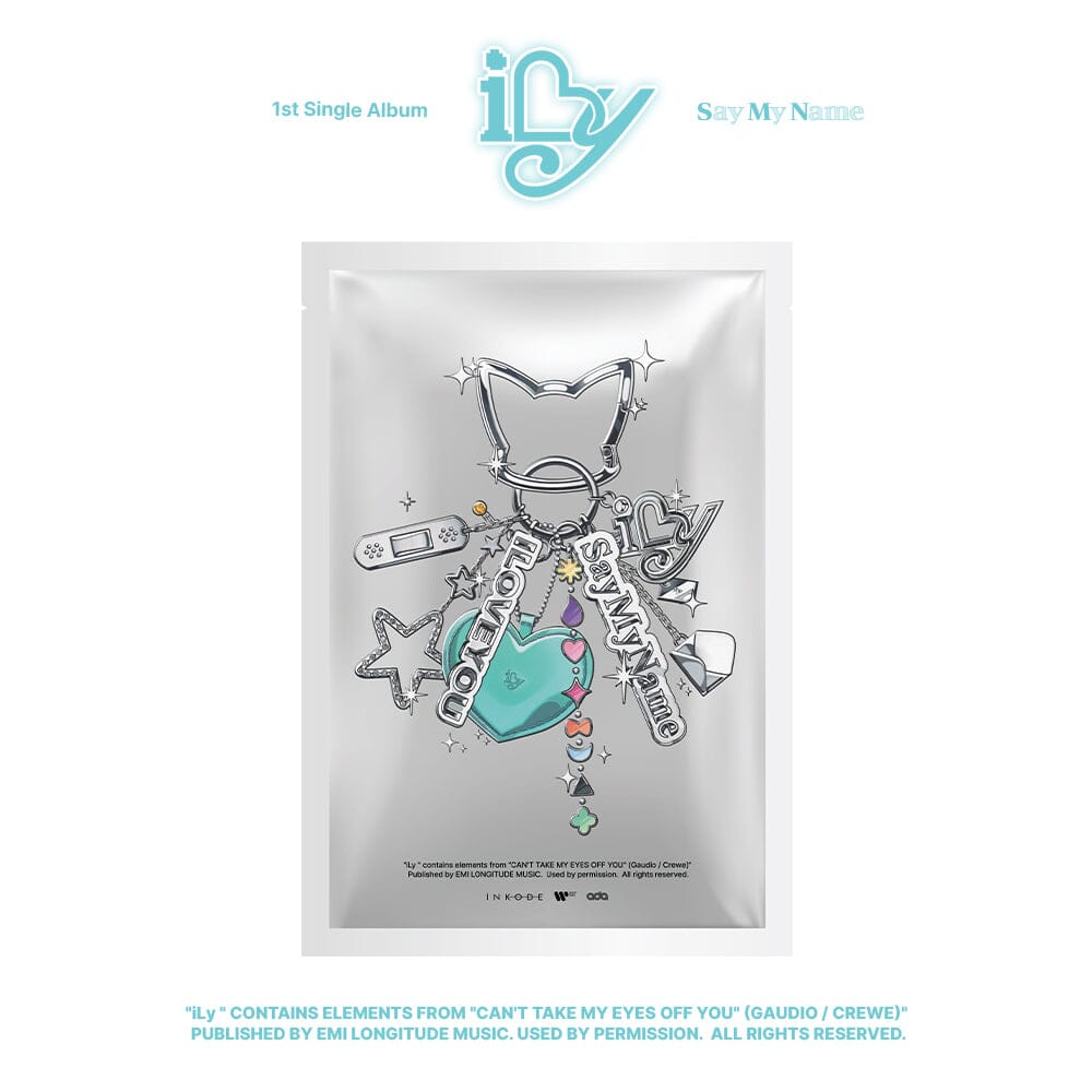 SAY MY NAME - ILY (KEYRING VER.) Nolae