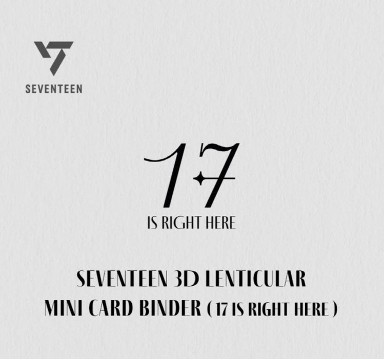 SEVENTEEN - 3D LENTICULAR MINI CARD & BINDER ('17 RIGHT HERE' MD) Nolae