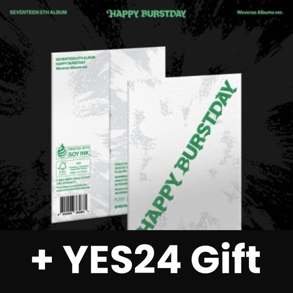 SEVENTEEN - HAPPY BURSTDAY (WEVERSE ALBUMS VER.) + YES24 Gift