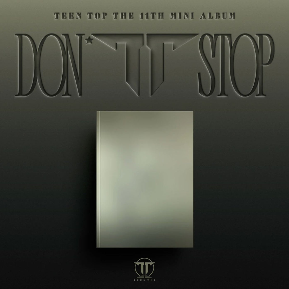 TEEN TOP - DON’T STOP Nolae