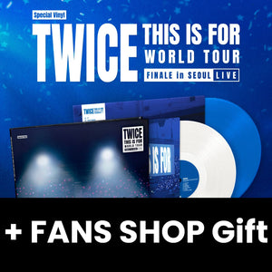 TWICE - 'THIS IS FOR' WORLD TOUR : FINALE in SEOUL LIVE (SPECIAL VINYL) + FANS SHOP Gift