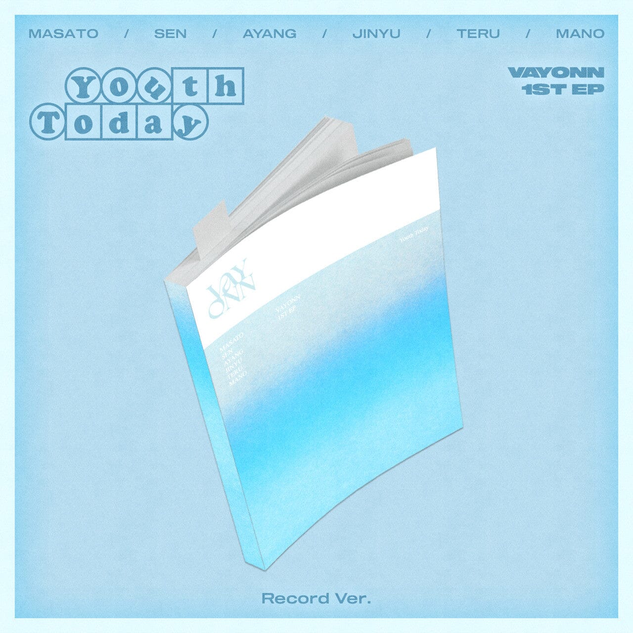 VAYONN - YOUTH TODAY