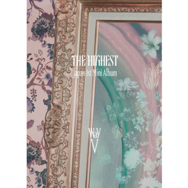 WAYV - THE HIGHEST (JAPAN 1ST MINI ALBUM) LIMITED