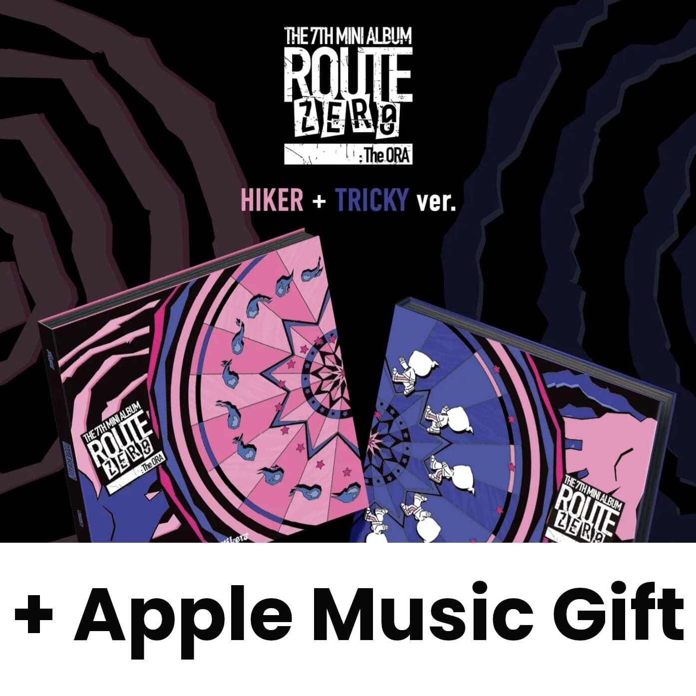 XIKERS - ROUTE ZERO : THE ORA + Apple Music Gift Nolae