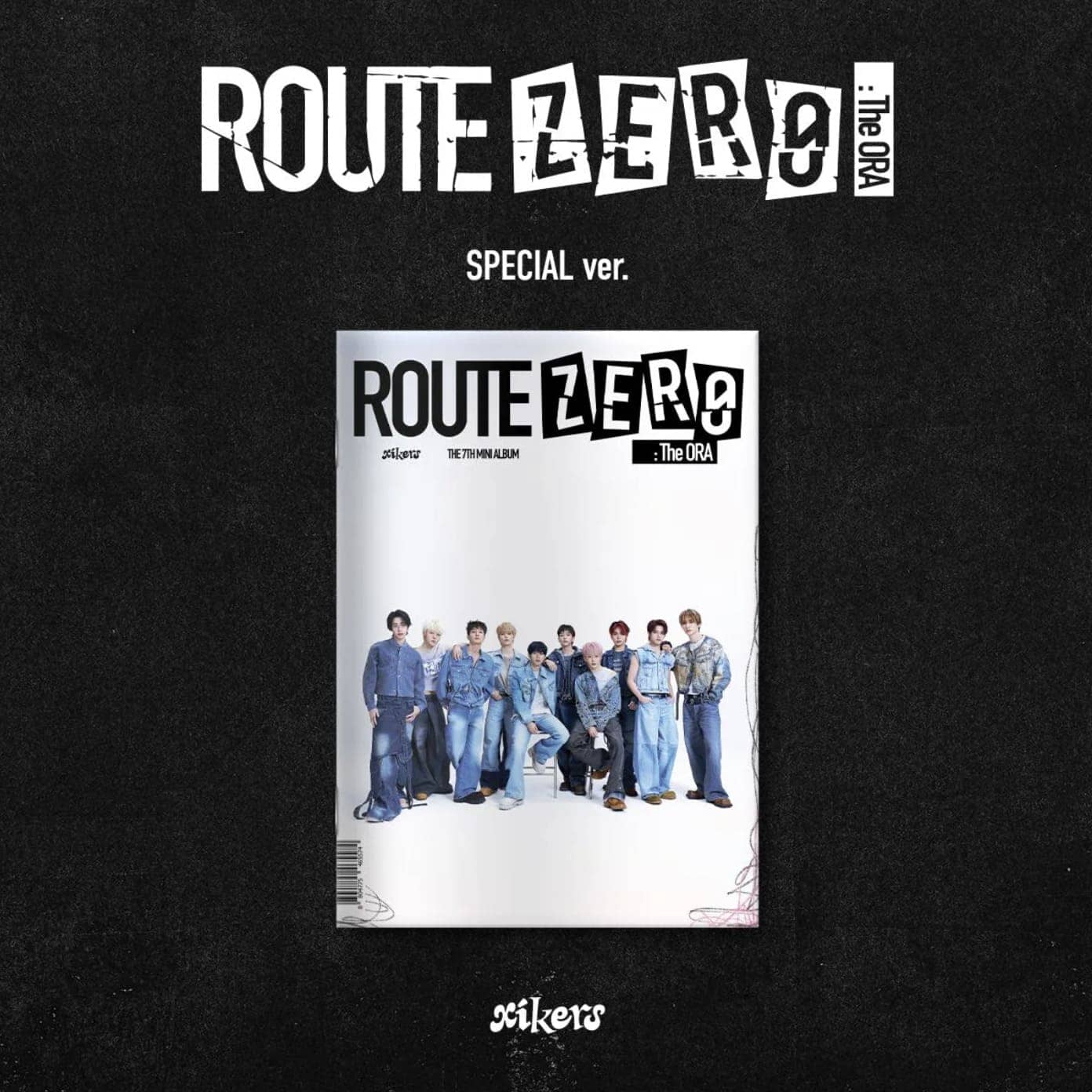 XIKERS - ROUTE ZERO : THE ORA (SPECIAL VER.) Nolae