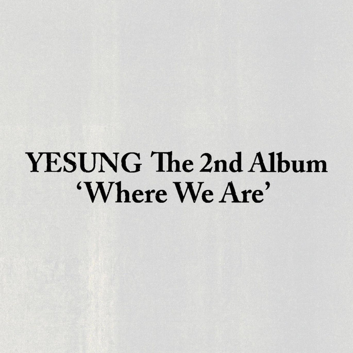 YESUNG (SUPER JUNIOR) - WHERE WE ARE (PHOTOBOOK VER.) Nolae