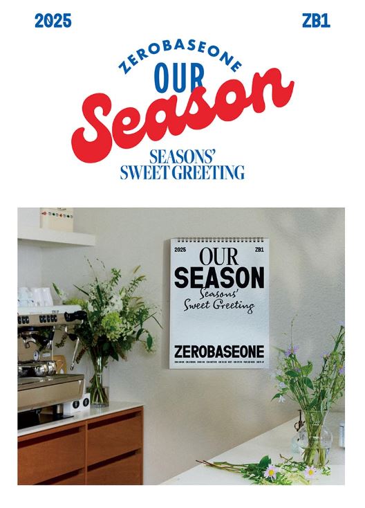 ZB1 - WALL CALENDAR 2025 (OUR SEASON : SEASONS' SWEET GREETING) Nolae