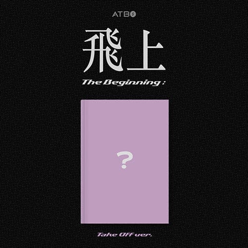 ATBO - The Beginning : 飛上 (3RD MINI ALBUM) Nolae Kpop