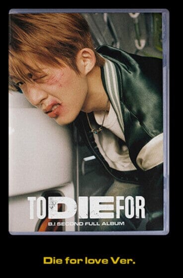 B.I - TO DIE FOR (2nd Full Album) Nolae Kpop