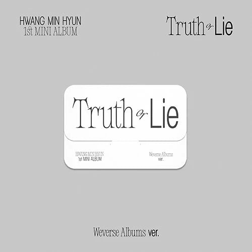 HWANG MIN HYUN - TRUTH OR LIE (1ST MINI ABLUM) WEVERSE GIFT VER. Nolae Kpop