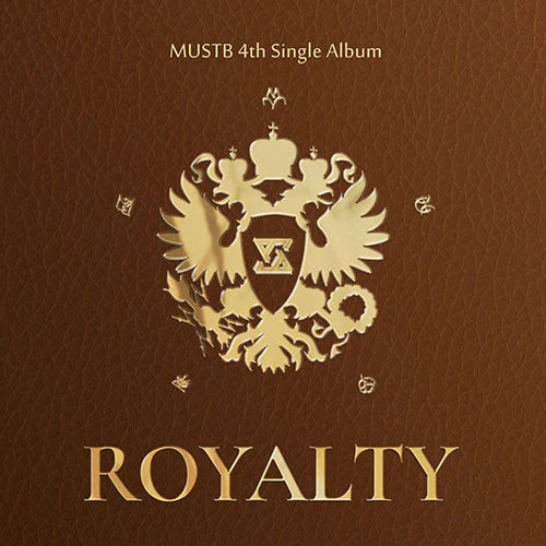 MUSTB - ROYALTY (4TH SINGLE ALBUM) Nolae Kpop
