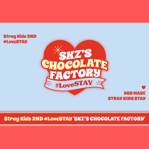 STRAY KIDS - [2ND#LoveSTAY 'SKZ’S CHOCOLATE FACTORY] Nolae Kpop